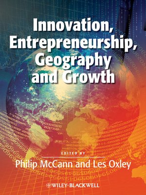 cover image of Innovation, Entrepreneurship, Geography and Growth